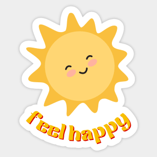 Feel Happy Sticker